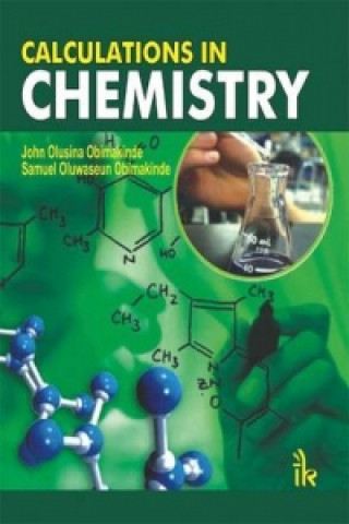 Book Calculations in Chemistry John Olusina Obimakinde