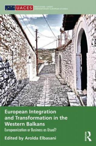 Könyv European Integration and Transformation in the Western Balkans Arolda Elbasani