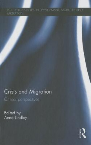 Carte Crisis and Migration Anna Lindley