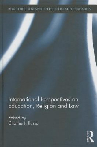 Libro International Perspectives on Education, Religion and Law Charles Russo