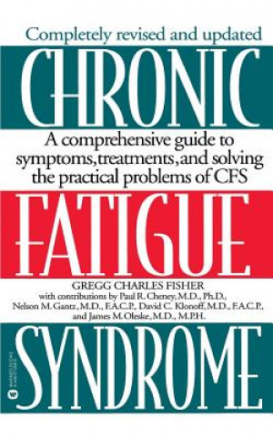 Kniha Chronic Fatigue Syndrome Paul R Cheney