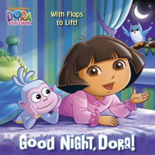 Carte Good Night, Dora! (Dora the Explorer) Random House