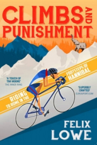 Kniha Climbs and Punishment Felix Lowe