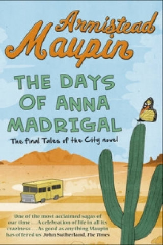 Книга Days of Anna Madrigal Armistead Maupin
