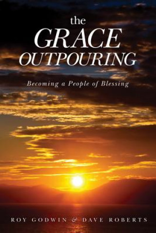 Kniha Grace Outpouring Roy Godwin