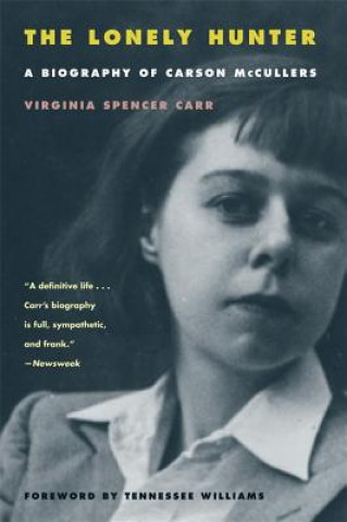 Buch Lonely Hunter Virginia Spencer Carr