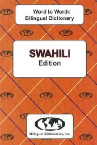 Kniha English-Swahili & Swahili-English Word-to-Word Dictionary C. Sesma