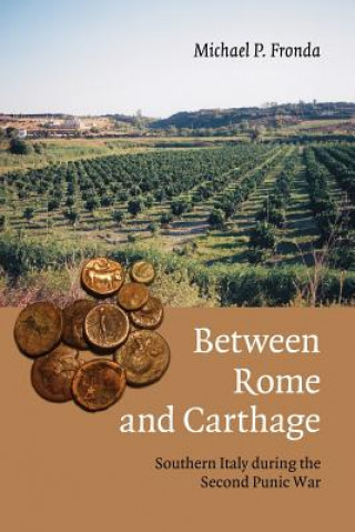 Kniha Between Rome and Carthage Michael P. Fronda