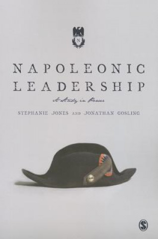 Könyv Napoleonic Leadership Jonathan Gosling