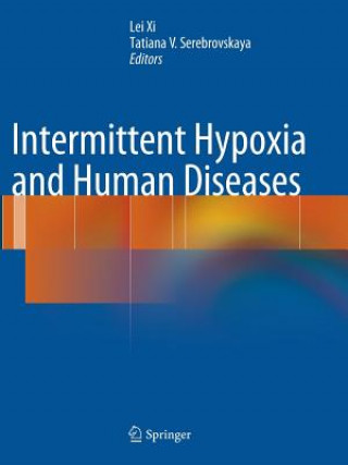 Kniha Intermittent Hypoxia and Human Diseases Lei Xi