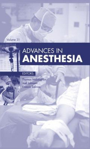 Carte Advances in Anesthesia, 2013 Thomas M. McLoughlin
