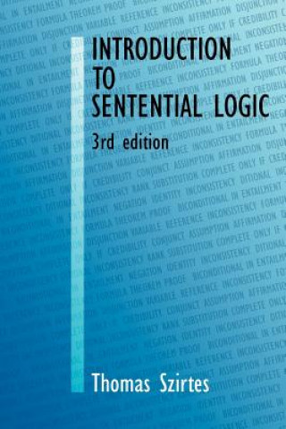 Kniha Introduction to Sentential Logic Thomas Szirtes