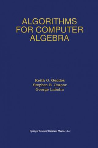 Book Algorithms for Computer Algebra Keith O. Geddes