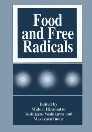 Kniha Food and Free Radicals Midori Hiramatsu