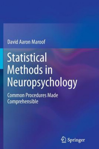 Könyv Statistical Methods in Neuropsychology David Aaron Maroof