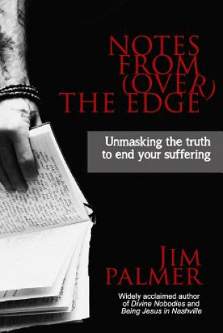 Kniha Notes from (Over) the Edge Jim Palmer