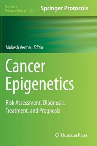 Kniha Cancer Epigenetics, 1 Mukesh Verma