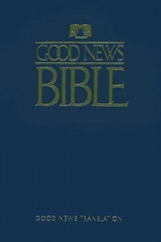 Könyv Good News Bible-gnt American Bible Society