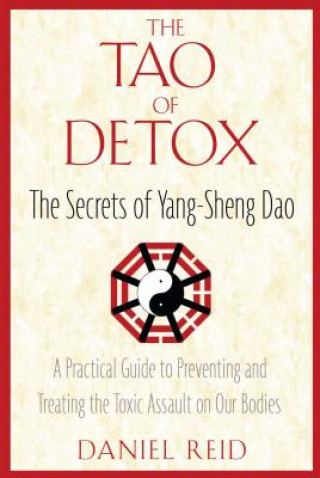 Kniha Tao of Detox Daniel Reid