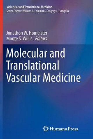 Kniha Molecular and Translational Vascular Medicine Jonathon W. Homeister
