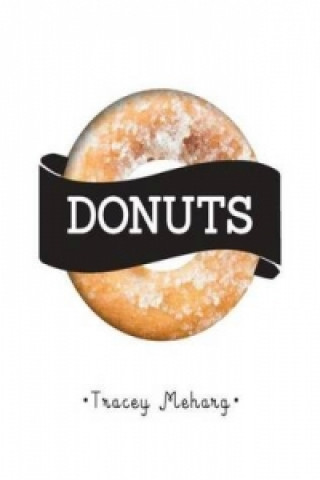 Kniha Donuts Tracey Meharg