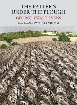 Buch Pattern Under the Plough George Ewart Evans