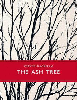 Kniha Ash Tree Oliver Rackham