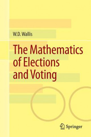 Carte Mathematics of Elections and Voting W.D. Wallis