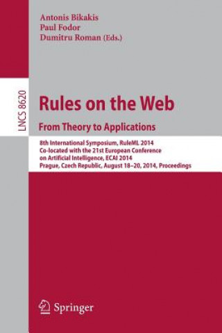 Libro Rules on the Web: From Theory to Applications Antonis Bikakis