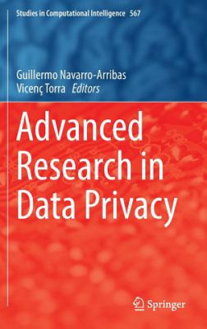 Книга Advanced Research in Data Privacy Guillermo Navarro-Arribas