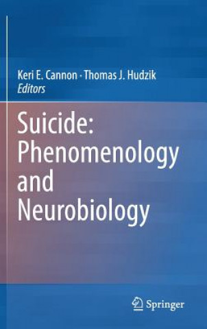 Carte Suicide: Phenomenology and Neurobiology Thomas J. Hudzik