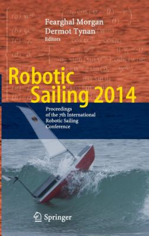 Книга Robotic Sailing 2014 Fearghal Morgan
