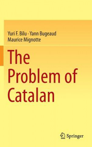 Kniha The Problem of Catalan, 1 Yuri F. Bilu