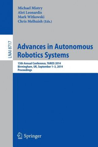 Livre Advances in Autonomous Robotics Systems Michael Mistry