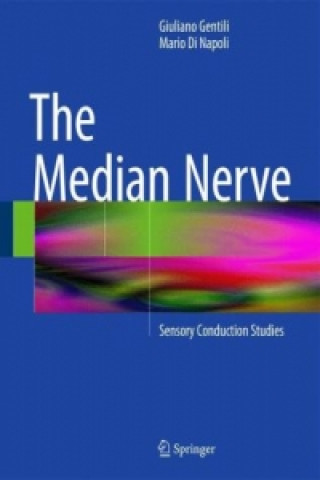 Kniha Median Nerve Giuliano Gentili