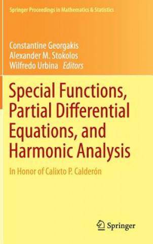 Kniha Special Functions, Partial Differential Equations, and Harmonic Analysis, 1 Alexander M. Stokolos