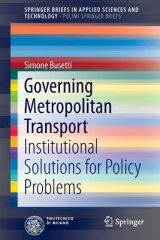 Könyv Governing Metropolitan Transport Simone Busetti