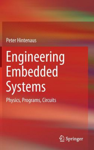 Livro Engineering Embedded Systems Peter Hintenaus