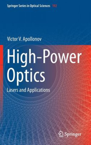 Kniha High-Power Optics Victor Apollonov