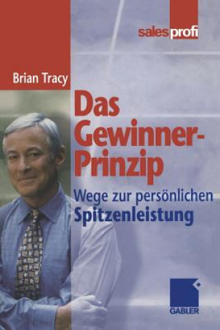 Kniha Das Gewinner-Prinzip Brian Tracy