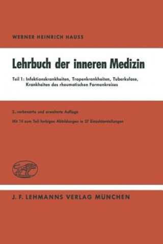 Kniha Lehrbuch Der Inneren Medizin in Vier Teilen W.H. Hauss