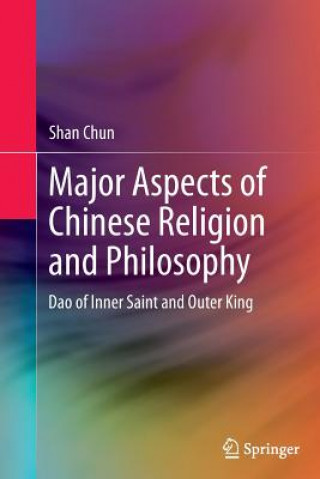 Carte Major Aspects of Chinese Religion and Philosophy Chun Shan