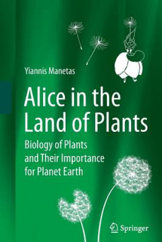 Knjiga Alice in the Land of Plants Yiannis Manetas
