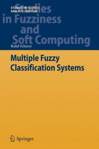 Livro Multiple Fuzzy Classification Systems Rafa Scherer