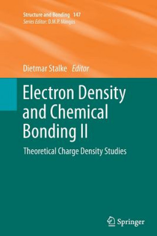 Книга Electron Density and Chemical Bonding II Dietmar Stalke