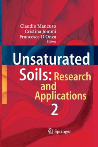 Kniha Unsaturated Soils: Research and Applications Claudio Mancuso