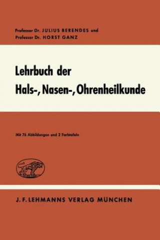 Book Lehrbuch Der Hals-, Nasen-, Ohrenheilkunde J. Berendes