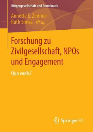 Kniha Forschung Zu Zivilgesellschaft, Npos Und Engagement Annette E. Zimmer