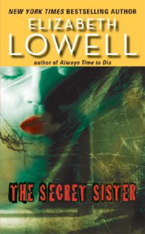Книга Secret Sister Elizabeth Lowell