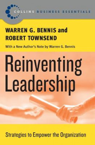 Kniha Reinventing Leadership Robert Townsend